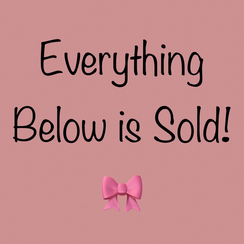 Everything below is sold